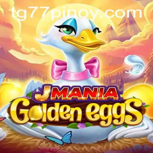 Discover the Exciting World of JManiaGoldenEggs and the Mystery of TG77